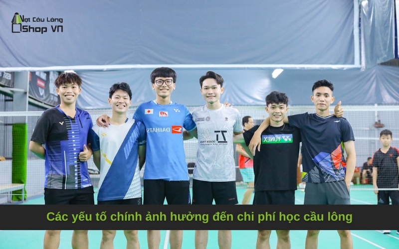 Các yếu tố chính ảnh hưởng đến chi phí học cầu lông