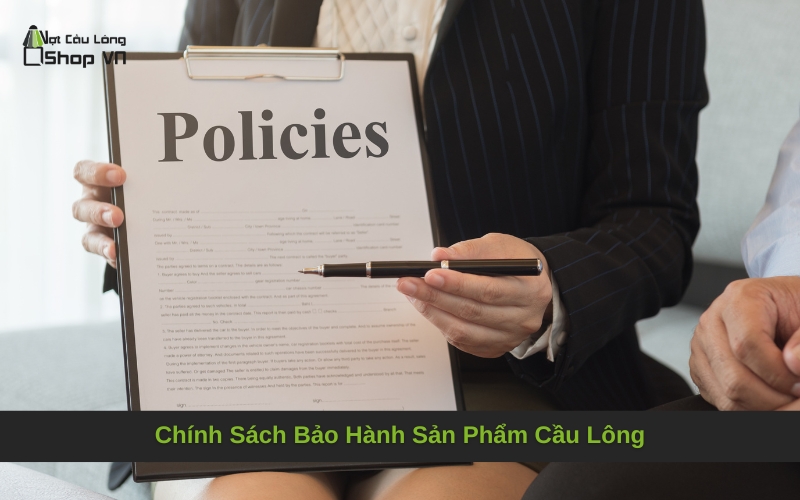 Chính Sách Bảo Hành Sản Phẩm Cầu Lông