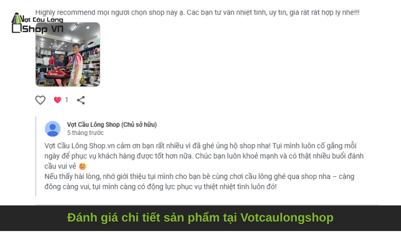 Đánh giá chi tiết sản phẩm tại Votcaulongshop