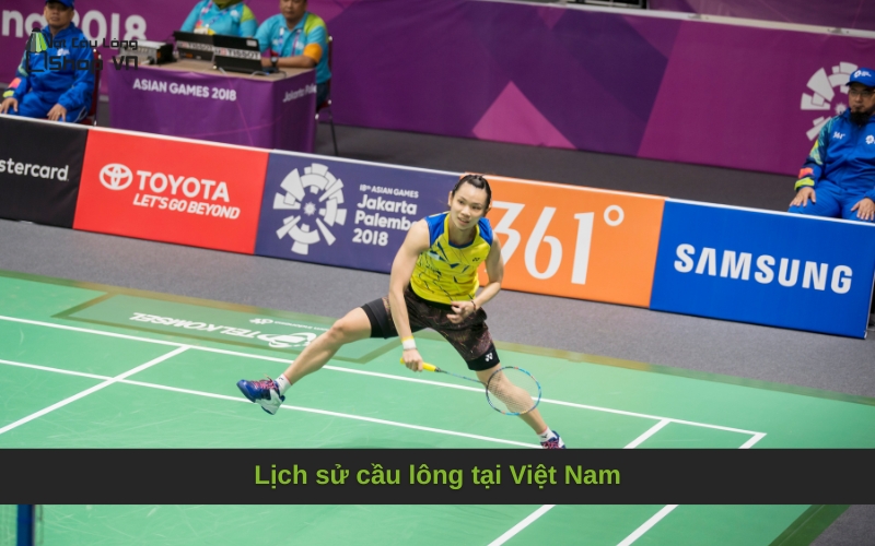 Lịch sử cầu lông tại Việt Nam