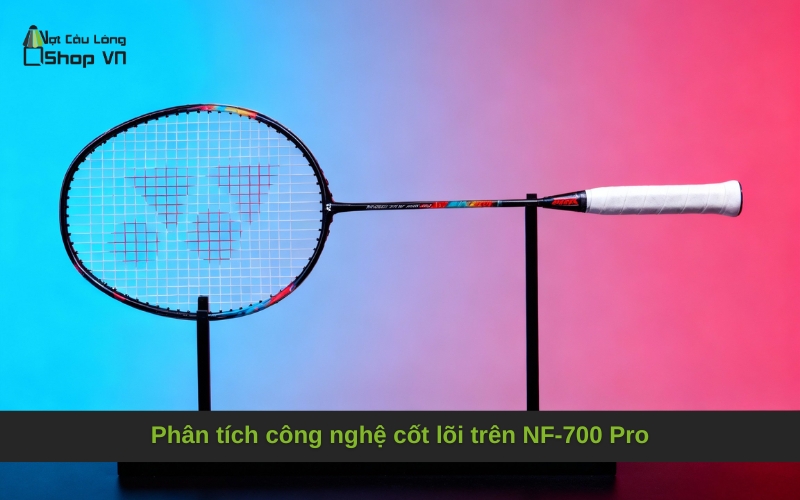 Phân tích công nghệ cốt lõi trên NF-700 Pro