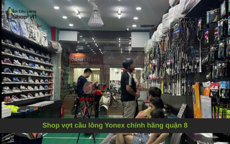 Shop vợt cầu lông Yonex chính hãng quận 8