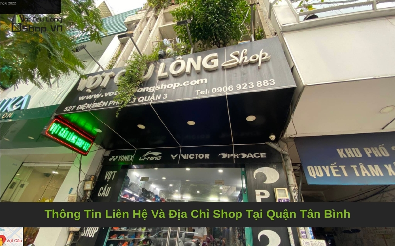 Thông Tin Liên Hệ Và Địa Chỉ Shop Tại Quận Tân Bình